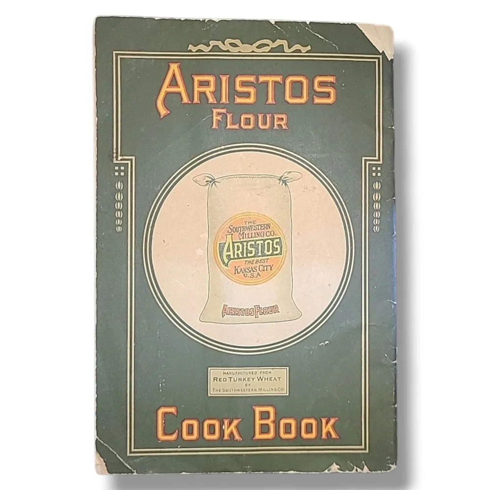 1911 Aristos Flour Cook Book 3rd Edition Southwestern Milling Co Kansas City MO